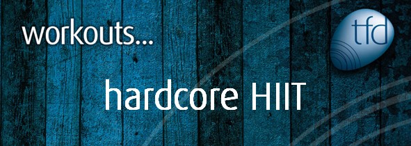 Hardcore HIIT