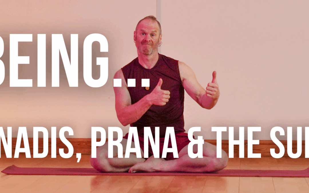 Chakras, Nadis, Prana and the Subtle Body… What is it all about?