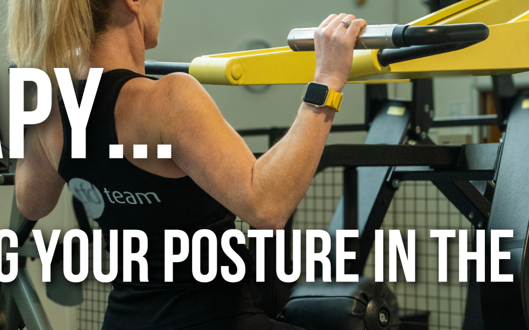 Perfecting Your Posture in the Gym